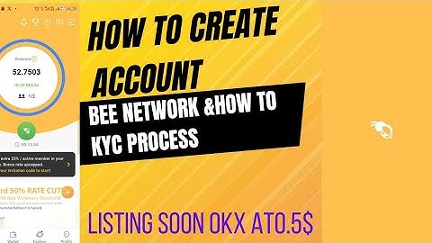 How To Create Bee Network Account || Bee Network Account Kaise Banaye||Bee Network New Update Kyc