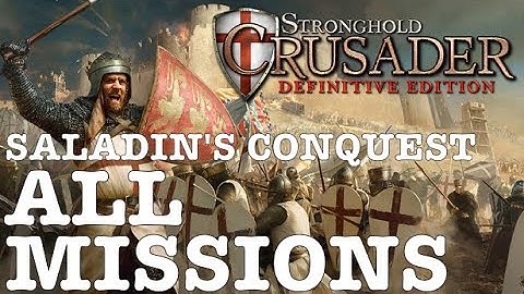 Stronghold Crusader Definitive Edition | Saladin