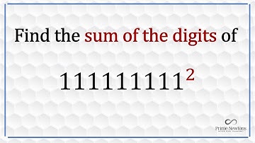 Sum of the digits of 111111111^2