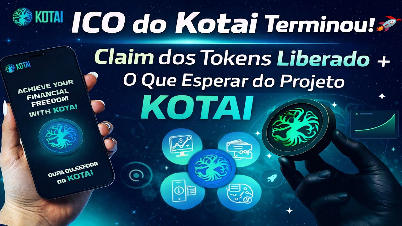 ICO do Kotai Terminou! Tokens Liberado. O Que Esperar de KOTAI. # ...