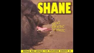 Shane - Die Land Is In Sy M*%^