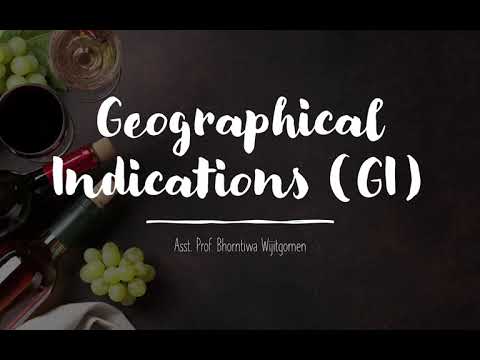 มาทำความรู้จัก สิ่งบ่งชี้ทางภูมิศาสตร์ Geographical Indications (GI)