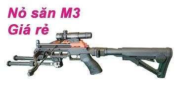 Nỏ săn M3 | 3800k