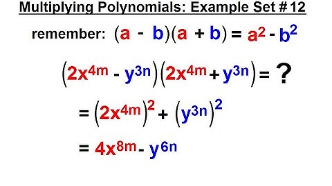 Algebra - Ch. 5: Polynomials (30 of 31)  Multiplying Polynomials: Example Set #12
