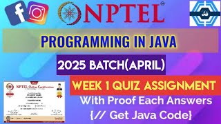 Programming In Java | Week 1 Answers 2025 (April) | NPTEL | SWAYAM 2025
