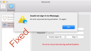 Could Not Sign in to iMessage an Error Occurred During Activation on Mac in macOS Catalina - Fixed