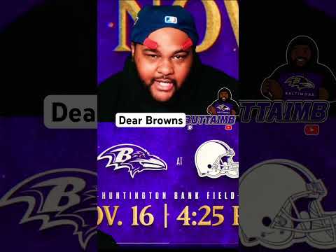 Dear Browns Ravensflock Dawgpound