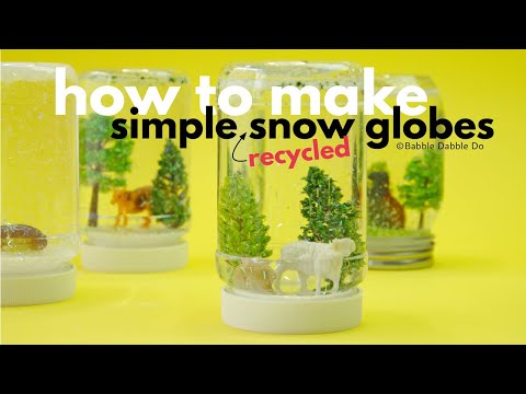 How to Make a Snow Globe with Recycled Materials