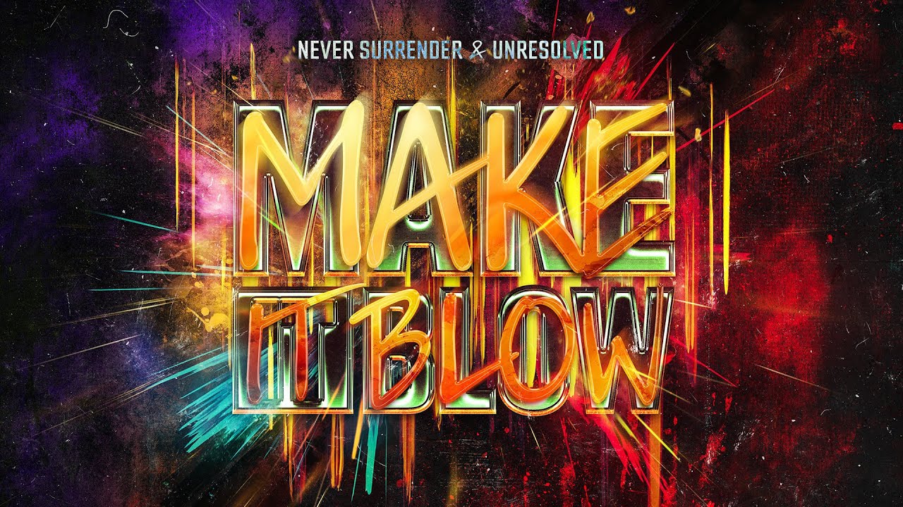 Never Surrender & Unresolved - Make It Blow (Official Video) adlı videoyu YouTube'da izle Never Surrender & Unresolved - Make It Blow (Official Video) adlı videoyu YouTube'da izle