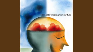 Chapter 96 - Thought Force in Business and Everyday Life