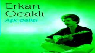 ERKAN OCAKLI-ASKIM ICAT ETTI