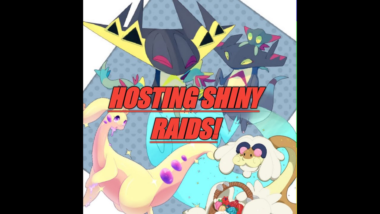 HOSTING SHINY MAX RAIDS AT THE AXEWS EYE DEN! ( Check Description)