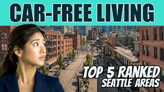 Sell the Car: 5 Seattle Neighborhoods Where You Truly Don't Need One (2026)