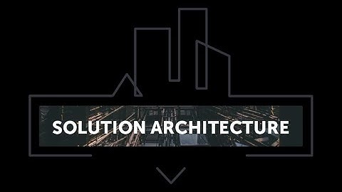 Solution Architecture Meetup #1
