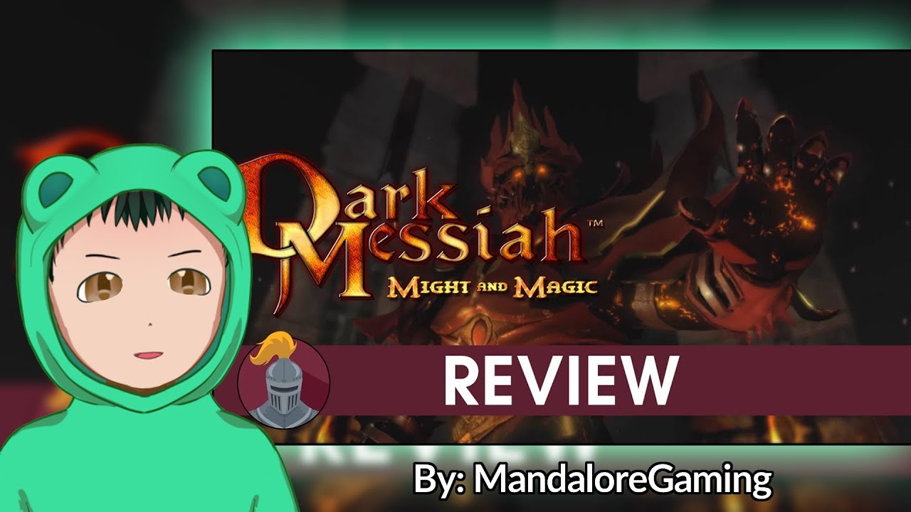 Реакция на обзор игры "Dark Messiah of Might and Magic" от @MandaloreGaming