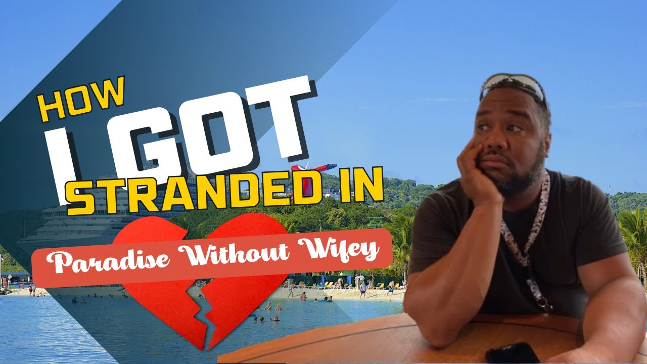 How I Got Stranded In Paradise - YouTube