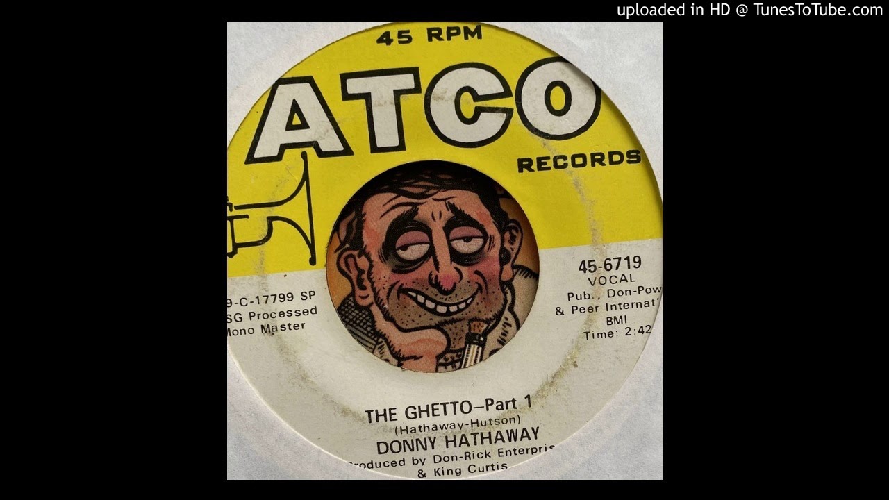 DONNY HATHAWAY / THE GHETTO (7