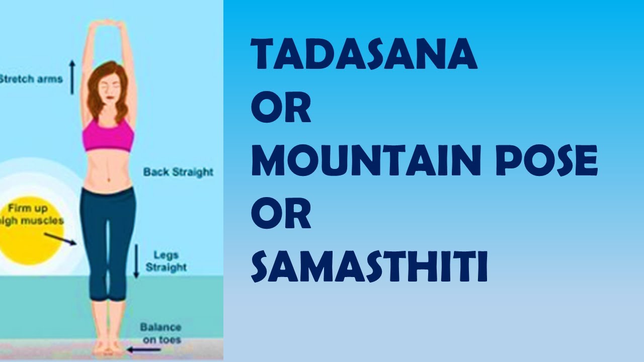  Tadasana or Samasthiti Yoga for Beginners Yoga Poses YouTube