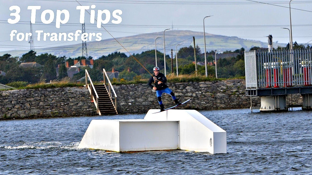 How To Transfer - Wakeboarding