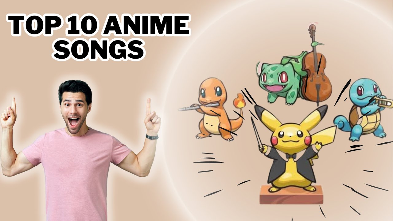 Top 10 Anime Songs | 10 Anime Songs You Must Listen - YouTube