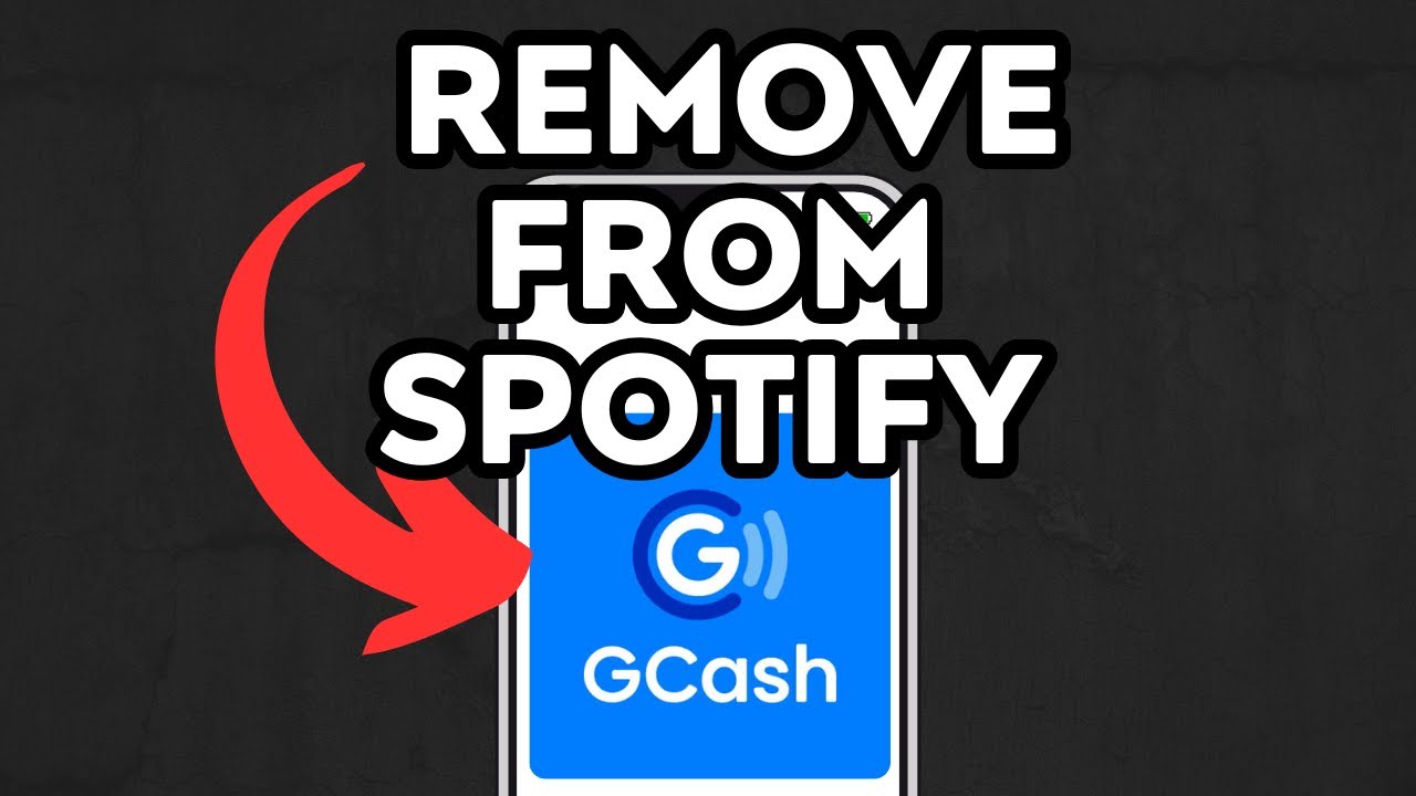 NEW! how to remove gcash on spotify