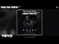 Trae Tha Truth - Go (Audio)