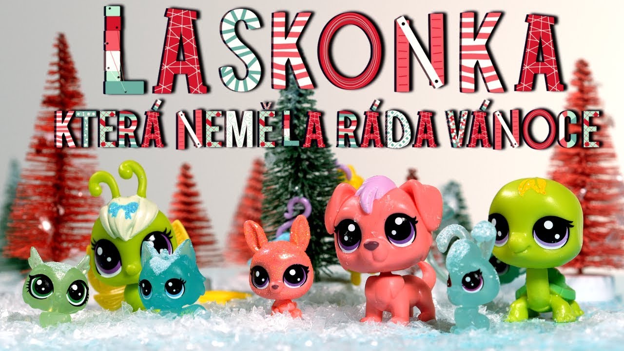 LPS | Laskonka, která neměla ráda Vánoce