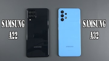 Samsung Galaxy A22 vs Samsung Galaxy A32 | SpeedTest and Camera comparison