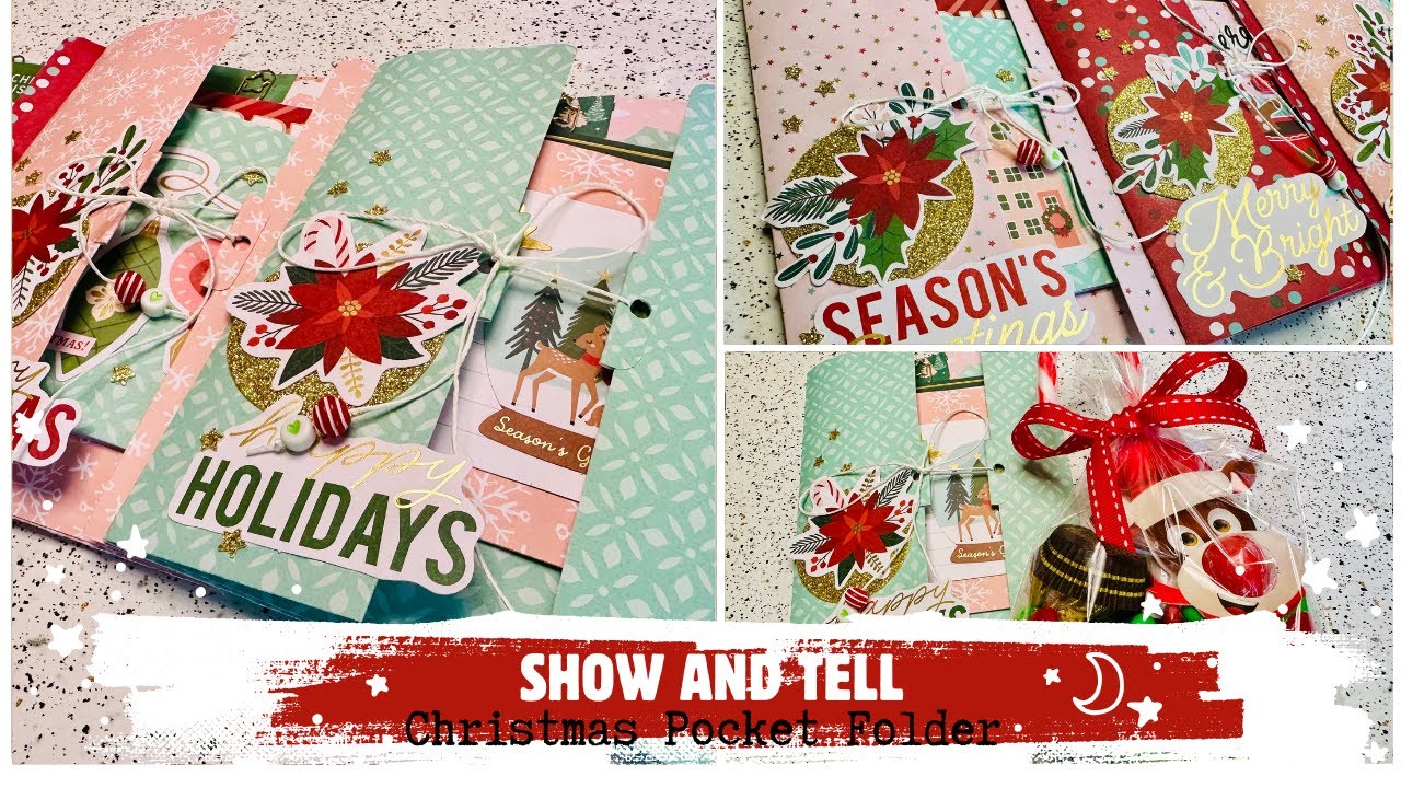 SHOW AND TELL - CHRISTMAS POCKET FOLDERS