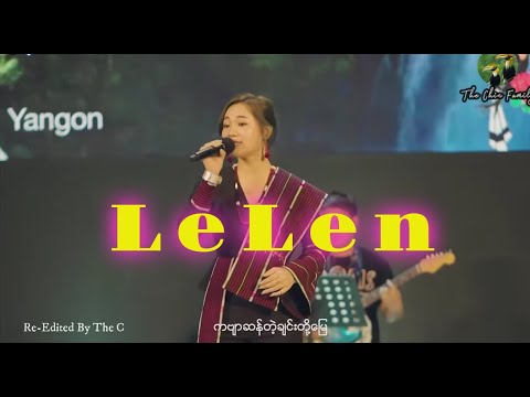 ကဗ ဆန တ ခ င တ မ Le Len Re Edited By The Chin Family