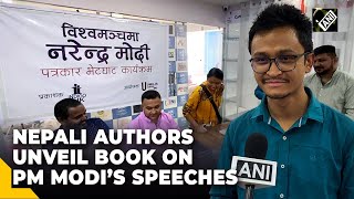 Nepali Authors Compile Indian PM Modi's International Speeches in New Book