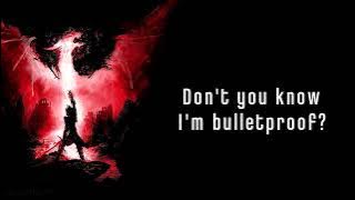 Bulletproof - 12-Stones (Lyrics)