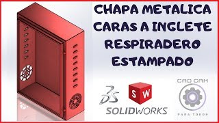 CHAPA METALICA EN SOLIDWORKS [10] 2019