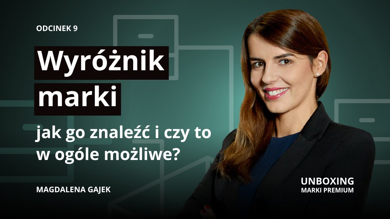 Wyróżnik marki - jak go znaleźć i czy to w ogóle możliwe?