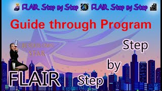 📒Guide through FLAIR STEP BY STEP Program🏆