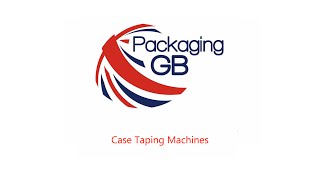 Case taping machines - PackagingGB