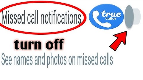 Truecaller // how to turn off disable missed call notification 2020