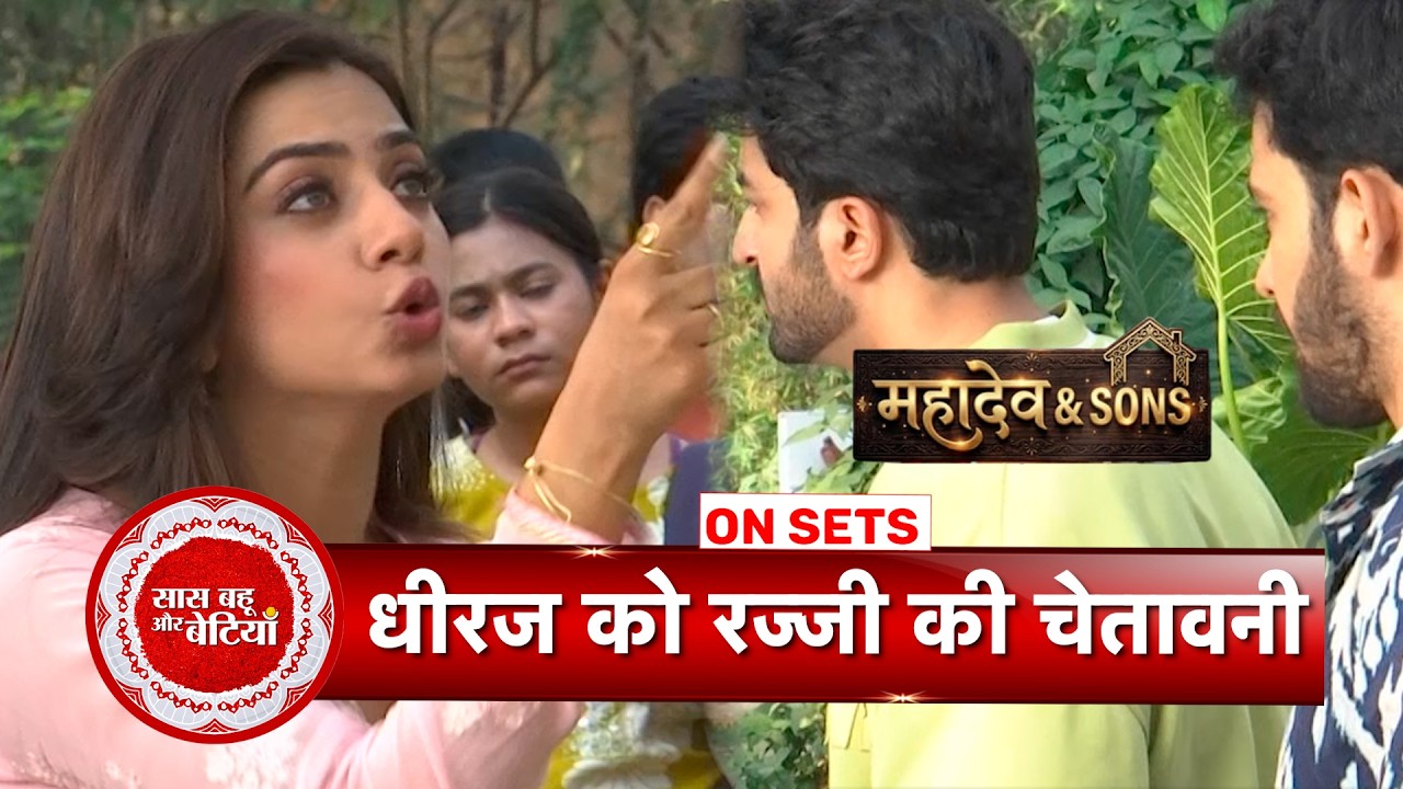 Mahadev & Sons: Rajji Warns Dheeraj to Stay away for her & Kalyan, Big Fight of Dheeraj-Kalyan | SBB