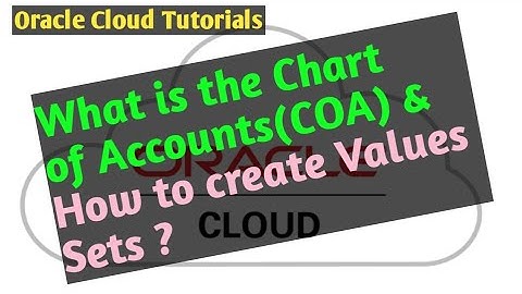 How To Create ChartOfAccounts #COA  #and GL setup define #Value sets in Oracle cloud/Fusion - EP-4
