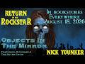 Objects in the Mirror (Ricswabe & The Seven) From the full-throttle horror-thriller novel, "Return of the Rockstar"