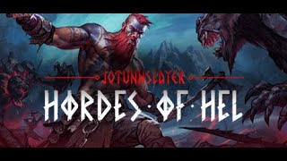 : Jotunnslayer: Hordes of Hel  3.    .