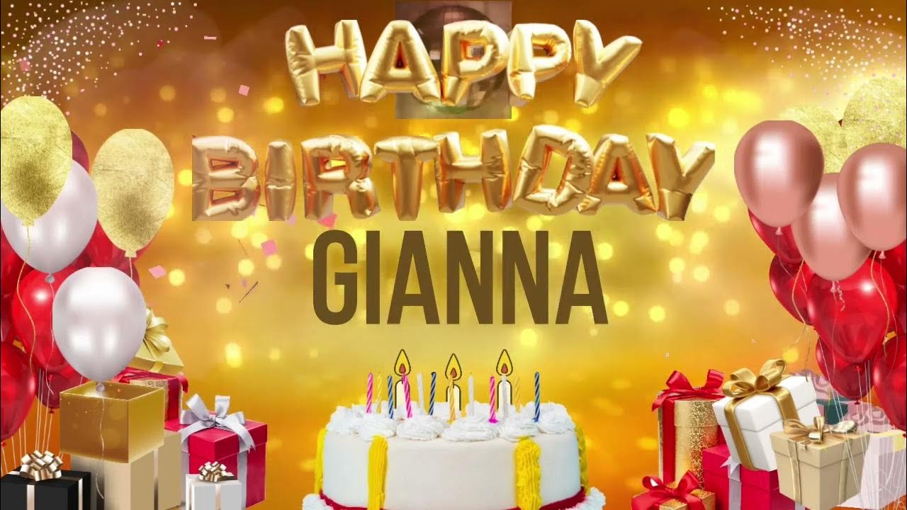 GIANNA - Happy Birthday Gianna - YouTube