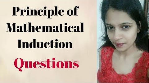 Principle of Mathematical Induction Part 2 | Class 11 , Ch 4 |  CBSE Questions