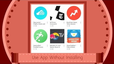 Google || Instant Apps || How To Enable It ||New York Times Instant App