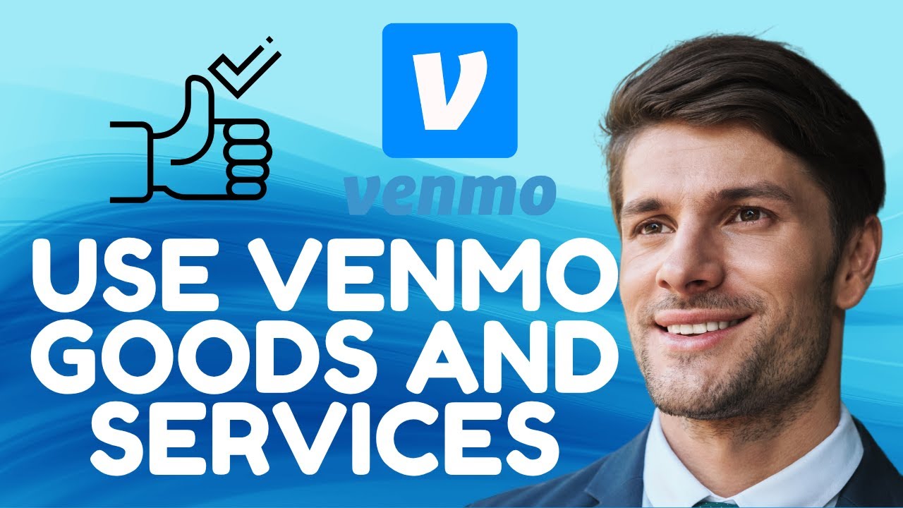 how-to-use-venmo-goods-and-services-2025-step-by-step-guide-youtube