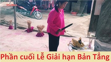 .Phần cuối lễ then Giải hạn ở Bản Tẳng; then lạng sơn | Tiên Sinh 2