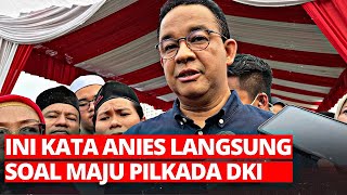 DARI SINI SUDAH JELAS‼ANIES MENGAKU KALAU BANYAK YANG DORONG SAYA JADI GUBERNUR…