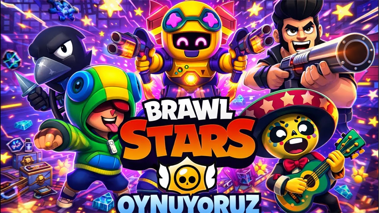 BRAWL STARS Oynuyoruz
