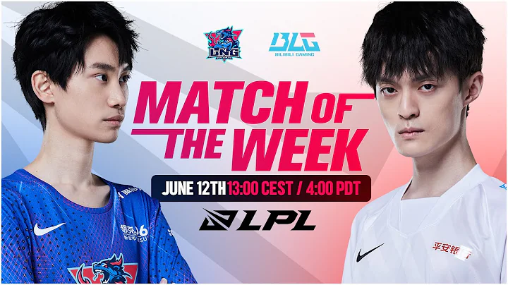 LPL Match of the Week | LNG vs BLG | First Summer Bout - DayDayNews