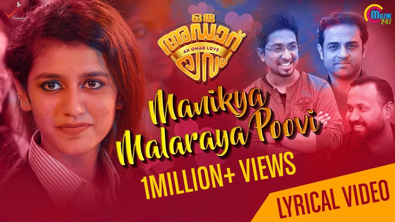 Manikya Malaraya Poovi Song with LYRICS  Oru Adaar Love Vineeth  Shaan Rahman Omar Lulu HD